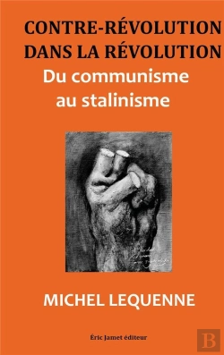 Bertrand.pt - Contre Révolution Dans La Révolution ; Du Communisme Au Stalinisme