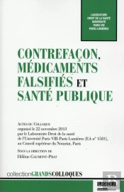 Contrefacon, Medicaments Falsifies Et Sante Publique