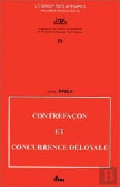 Contrefaeon Et Concurrence Deloyale