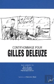 Contre'Hommage Pour Gilles Deleuze