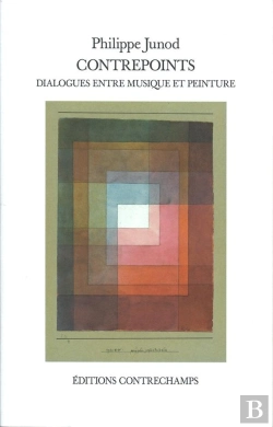 Bertrand.pt - Contrepoints ; Dialogues Entre Musique Et Peinture