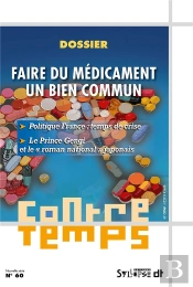 Contretemps N 60 - Faire Du Medicament Un Bien Commun