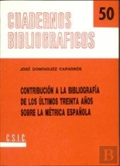 Contribución A La Bibliografía De Los Últimos Treinta Años Sobre La Métrica Española