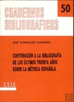 Bertrand.pt - Contribución A La Bibliografía De Los Últimos Treinta Años Sobre La Métrica Española