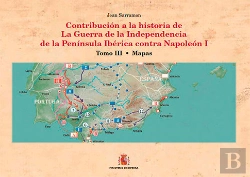 Bertrand.pt - Contribución A La Historia De La Guerra De La Independencia En La Pen¡Nsula Ibérica Contra Napoleón