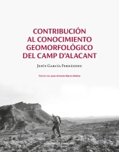 Contribucion Al Conocimiento Geomorfologico Del Camp D'Alacant