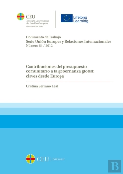 Bertrand.pt - Contribuciones Del Presupuesto Comunitario A La Gobernanza Global: Claves Desde Europa