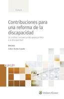 Contribuciones Para Una Reforma De La Discapacidad