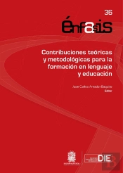 Contribuciones Teóricas Y Metodológicas Para La Formación En Lenguaje Y Educación
