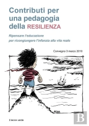 Contributi Per Una Pedagogia Della Resilienza