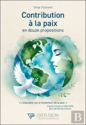 Contribution À La Paix En Douze Propositions