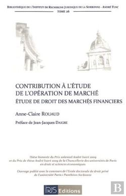 Bertrand.pt - Contribution A L'Etude De L'Operation De Marche. Etude De Droit Des Marches Financiers