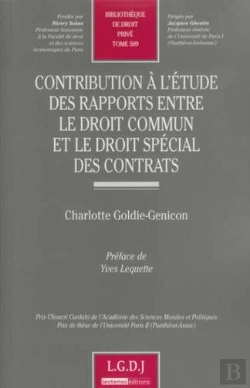 Bertrand.pt - Contribution À L'Étude Des Rapports Entre Le Droit Commun Et Le Droit Spécial Des Contrats