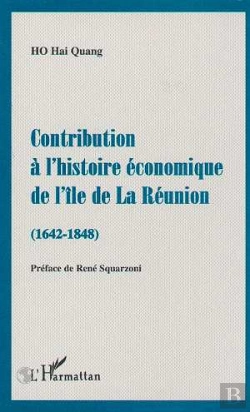 Bertrand.pt - Contribution À L'Histoire Économique De L'Île De La Réunion