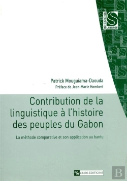 Bertrand.pt - Contribution De La Linguistique A L'Histoire Des Peuples Du Gabon