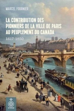 Bertrand.pt - Contribution Des Pionniers De La Ville De Paris Au Peuplement Du