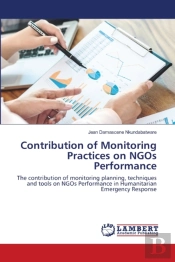Contribution Of Monitoring Practices On Ngos Performance