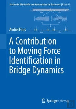 Bertrand.pt - Contribution To Moving Force Identification In Bridge Dynamics