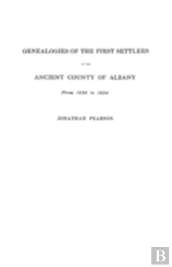 Bertrand.pt - Contributions For The Genealogies Of The First Settlers Of The Ancient County Of Albany (Ny), From 1630 To 1800