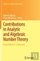 Contributions In Analytic And Algebraic Number Theory