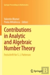 Contributions In Analytic And Algebraic Number Theory
