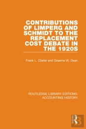 Contributions Of Limperg And Schmidt To The Replacement Cost Debate In The 1920s