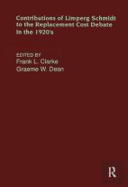Contributions Of Limperg & Schmidt To The Replacement Cost Debate In The 1920s