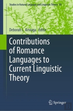 Bertrand.pt - Contributions Of Romance Languages To Current Linguistic Theory