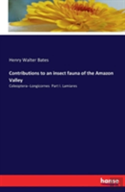 Bertrand.pt - Contributions To An Insect Fauna Of The Amazon Valley