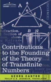 Contributions To The Founding Of The Theory Of Transfinite Numbers