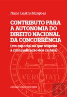 Contributo para a Autonomia do Direito Nacional da Concorrência