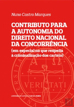 Bertrand.pt - Contributo para a Autonomia do Direito Nacional da Concorrência