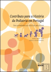 Contributo para a História da Pediatria em Portugal