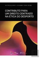 Contributo para Um Direito Centrado na Ética do Desporto