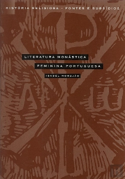 Bertrand.pt - Contributo para uma Bibliografia Cronológica da Literatura Monástica Feminina Portuguesa dos Séculos XVII e XVIII
