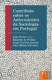 Contributo sobre os Antecedentes da Sociologia em Portugal