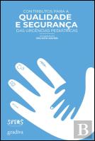Contributos para a Qualidade e Segurança das Urgências Pediátricas