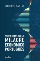 Contributos para o Milagre Económico Português