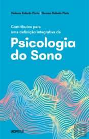 Contributos para uma Definição Integrativa da Psicologia do Sono