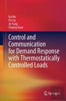 Control And Communication For Demand Response With Thermostatically Controlled Loads