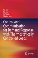 Control And Communication For Demand Response With Thermostatically Controlled Loads