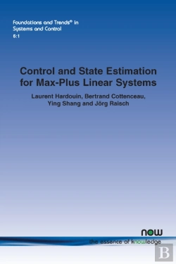 Bertrand.pt - Control And State Estimation For Max-Plus Linear Systems