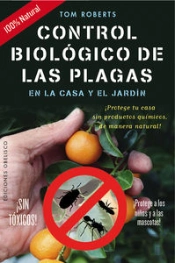 Control Biológico De Las Plagas En La Casa Y El Jardín