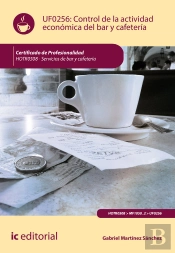 Control De La Actividad Económica En El Bar Y Cafetería. Hotr0508 - Servicios De Bar Y Cafetería