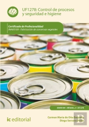 Control De Procesos Y Seguridad E Higiene. Inav0109 - Fabricacion De Conservas Vegetales