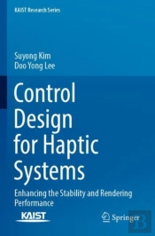 Control Design For Haptic Systems