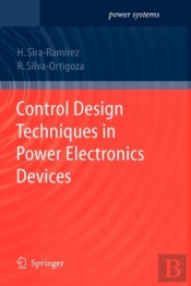 Control Design Techniques In Power Electronics Devices
