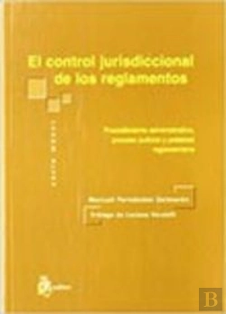 Bertrand.pt - Control Jurisdiccional De Los Reglamentos, El