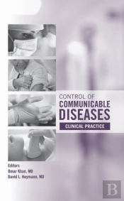 Control Of Communicable Diseases: Clinical Practice