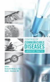 Control Of Communicable Diseases: Laboratory Practice